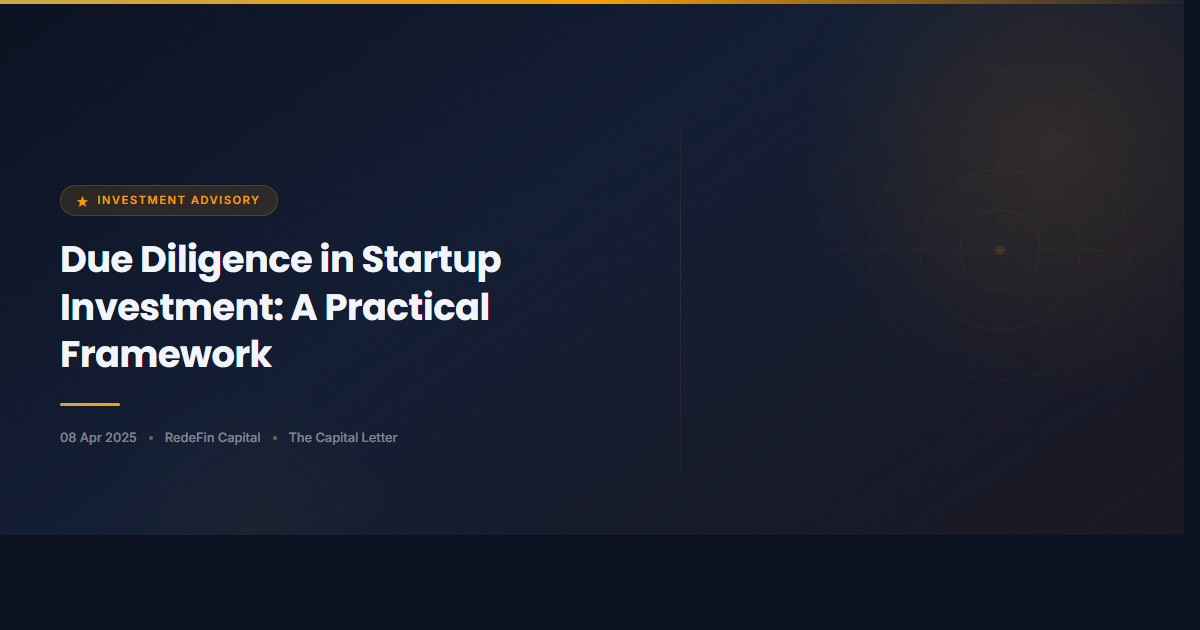 Due Diligence in Startup Investment: A Practical Framework