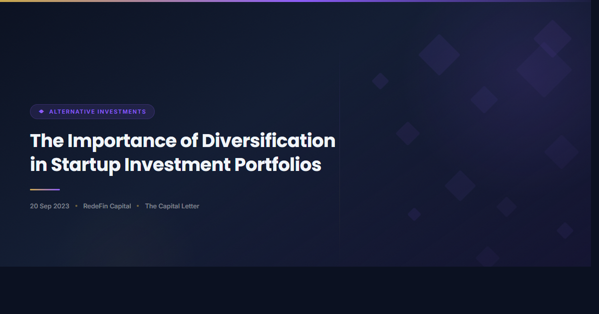 The Importance of Diversification in Startup Investment Portfolios